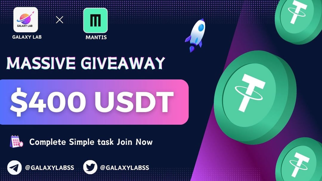 🥳 Mantis X Galaxy Lab Big Giveaway 🥳
